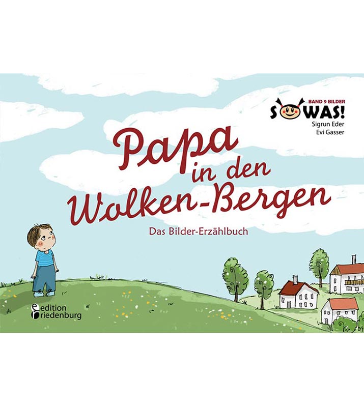 Papa in den Wolken-Bergen