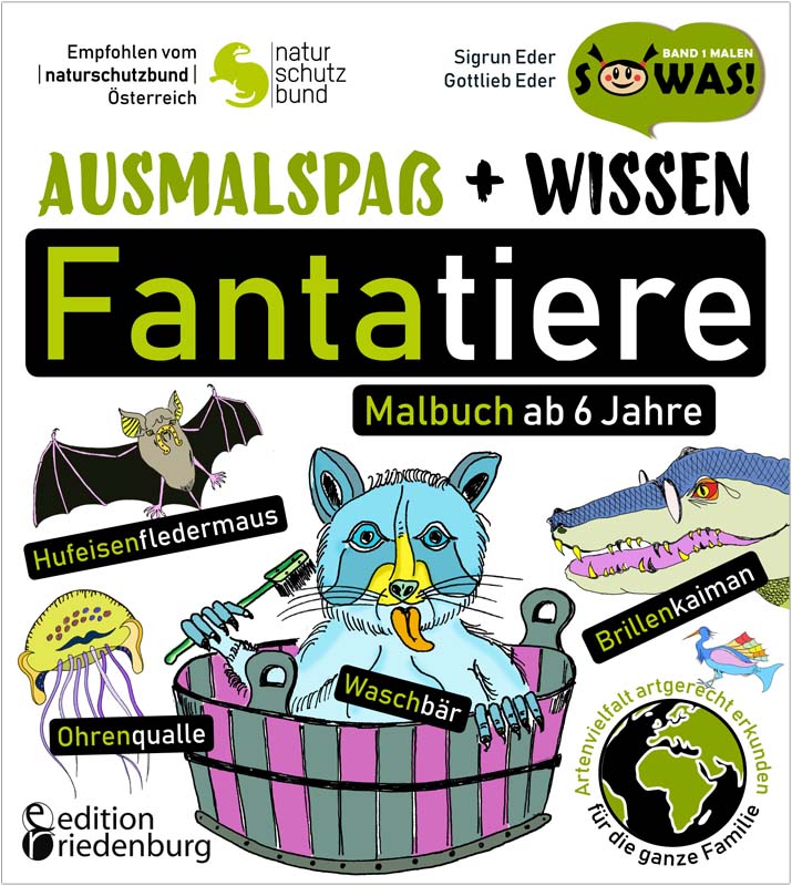 Ausmalspaß + Wissen: Fantatiere